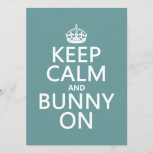 Convites Mantenha a calma e o Bunny ligado