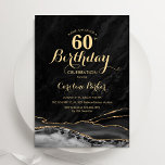 Convites Marble 60º Aniversário do Agate Dourado Negro<br><div class="desc">Preto e ouro agata 60º convite de aniversário. Elegante design moderno com aquarela agate marble geode background,  faux glitter gold e typografia script font. Trendy convida o cartão perfeito para uma comemoração de dia das mulheres na moda. Impressos convites Zazzle ou modelo de impressão digital instantânea para download.</div>