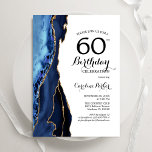 Convites Marinho Azul Agate Dourado Branco 60º aniversário<br><div class="desc">Marinho azul, branco e ouro agate 60º convite de aniversário. Elegante design moderno com cor azul-real de água agate marble geode fundo, fonte falsa de ouro brilhante e script de tipografia. Trendy convida o cartão perfeito para uma comemoração de dia das mulheres na moda. Impressos convites Zazzle ou modelo de...</div>
