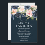 Convites Marinho e Flores de Blush Fabulosas 60ª Festa de a<br><div class="desc">Marinho e Flores de Blush Fabuloso 60º Convite de aniversário Veja a coleção correspondente em Niche e Nest Store Também temos muitas outras coleções e convites.</div>
