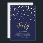 Convites Marinho e simples Dourada 60ª Festa de aniversário<br><div class="desc">Celebre seu dia especial com este mínimo de 60º convite de aniversário. Este design apresenta um script de na moda com letra "Sessenta" com um confete em forma de hexágono com uma combinação de cores azul e dourada do marinho. Há mais designs disponíveis no meu compro BaraBomDesign.</div>