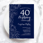 Convites Marinho Floral Branco do aniversário de 40 anos<br><div class="desc">Convite de festas aniversário de 40 anos Floral Branco marinho. Design minimalista moderno com desenhos botânicos em destaque e letra de script de tipografia. Simples trendy convida cartão perfeito para uma festa de na moda. Pode ser personalizado para qualquer idade. Impressos convites Zazzle ou modelo de impressão digital instantânea para...</div>