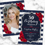 Convites Marinho White Stripes Red Silver Foto 50º Aniversá<br><div class="desc">Elegante convite floral feminino de 50 anos com sua foto no final do cartão. Design vermelho branco com marinho brilhante com prata brilhante falso. Apresenta faixas marinho azul e branca, rosas vermelhas, fonte de script e confetti. Perfeito para uma festa de comemoração de na moda adulto. Personalize com seus próprios...</div>