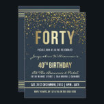 Convites Meia-noite | Partido Confetti aniversário de 40 an<br><div class="desc">Meia-noite | Convites de festas de Confetti Dourados. Este convite de aniversário formal, elegante, moderno, de quadragésimo é adequado para homens ou mulheres. Inclui linhas limpas de ouro, guião gótica em maiúsculas e na moda, e texto sofisticado de folha de ouro falso em fundo azul da meia-noite com chás de...</div>