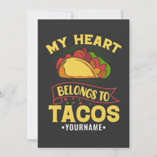 Convites Meu Coração Pertence Aos Tacos