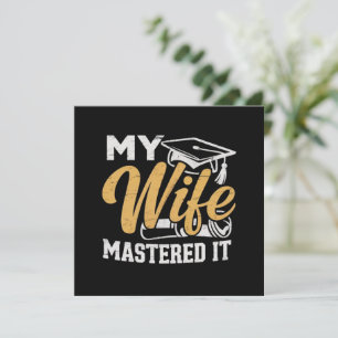 Convites Minha Esposa Dominou o Suporte de Mestre de Gradua