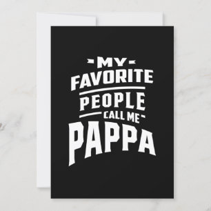 Convites Minhas Pessoas Favoritas Me Chamam De Pappa - Pai