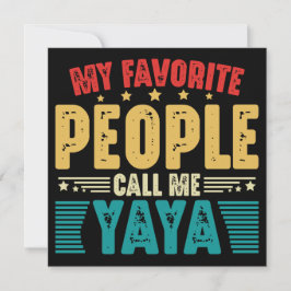 Convites Minhas Pessoas Favoritas Me Chamam de Yaya Camiset