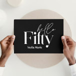 Convites Mínimo moderno de 50 anos preto e branco<br><div class="desc">Mínimo moderno de tipografia simples,  preto e branco,  50 anos de convite. Parte de uma coleção contemporânea.</div>