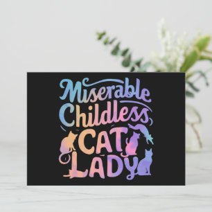 Convites Miserável Mulher Sem Filhos e com Gatos