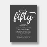 Convites Modern Hello 50th Birthday<br><div class="desc">Alô Moderno Personalizado 50º Convite de Aniversário.</div>