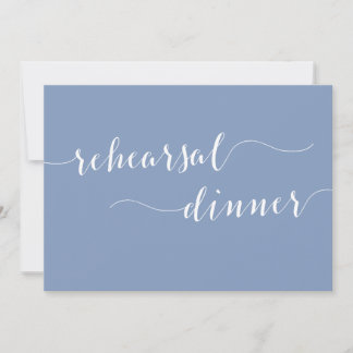 Convites Modern Script Dusty Blue Wedding Rehearsal Dinner