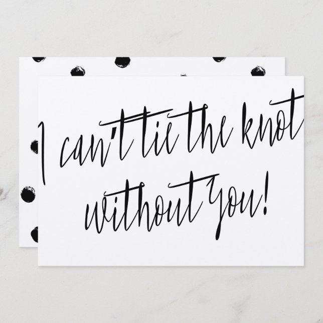 Convites Moderno Chic "Não posso amarrar o nó sem você" (Frente/Verso)
