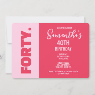 Convites Moderno Ousado Rosa e Vermelho Aniversário de 40 A