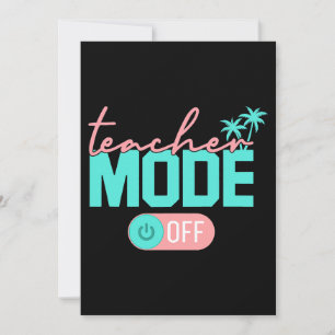 Convites Modo Professor Desligado Feliz Último Dia De Aula 