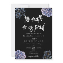 Moody Black Floral Till Death Do Us Part Wedding