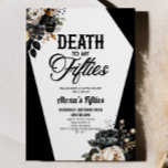 Convites Morte às minhas Anos 50 Floral 60ª Festa de aniver<br><div class="desc">Esta é uma morte para os meus Anos 50 Floral 60º Convite de aniversário!</div>