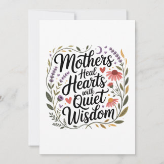Convites Mothers Heal Hearts With Quiet Wisdom