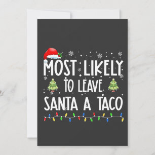 Convites Muito Provável Deixar o Papai Noel um Natal Taco