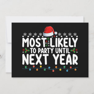 Convites Muito Provavelmente Festejamos Até O Natal Do Próx