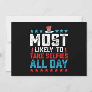 Convites Muito provavelmente tirará selfies o dia todo 4 de