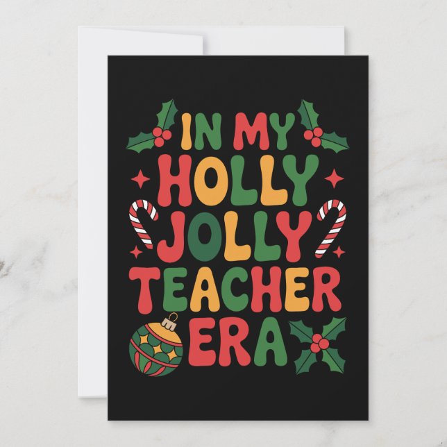 Convites Na Minha Era de Professora Super Alegre de Natal X (Frente)