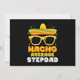 Convites Nacho Média Stepdad Pai Cinco De Mayo