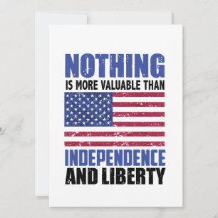 Convites Nada é mais valioso do que a Independência e a lib