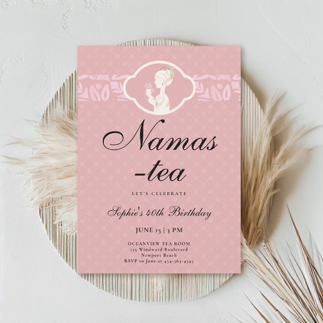 Convites Namas-Tea - Festa de aniversário de 40 anos de chá (40th birthday invitation tea party pink blush namaste namas-tea cute funny)