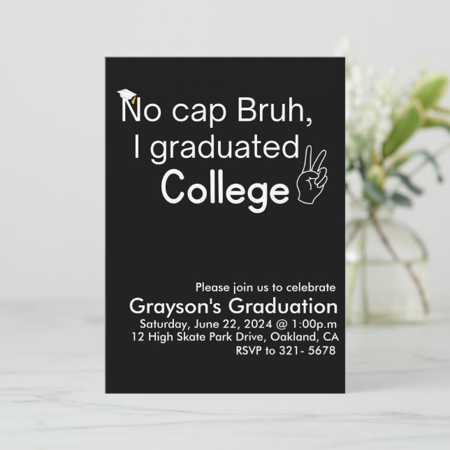 Convites Não Cap Bruh, Eu Me Formei na Faculdade Graduação (Em pé/Frente)