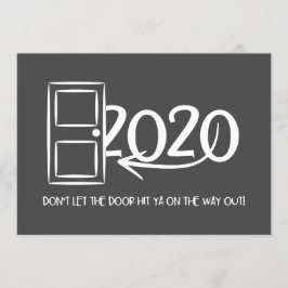 Convites Não deixe a porta bater na saída!