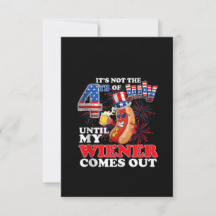 Convites Não É 4 De Julho Até Que Meu Weiner Sai Do Cartaz