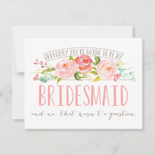 Convites Não é uma pergunta, Bridesmaid Rosa Garden