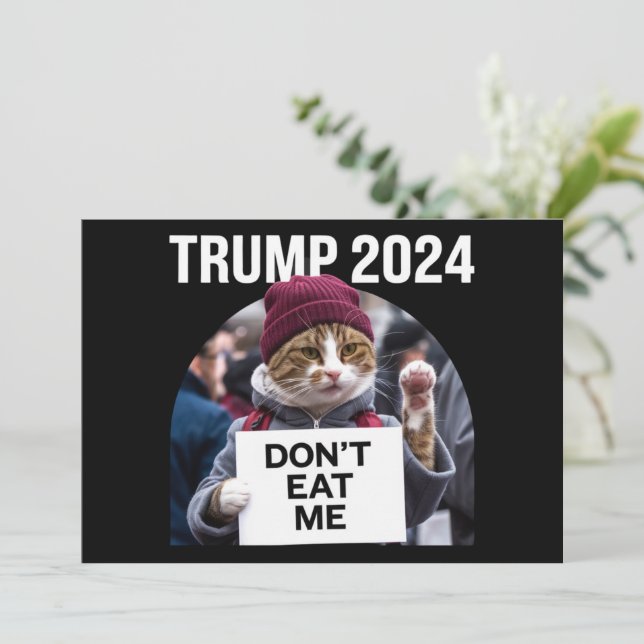 Convites Não me coma gatos para Trump 2024 (Em pé/Frente)