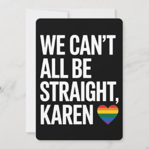 Convites Não podemos ser todos Hetero Karen LGBTQ