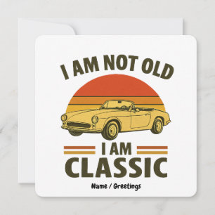 Convites Não Sou Velho Sou Clássico Design de Carro Retrô D