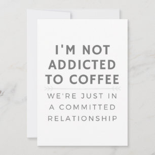 Convites Não Sou Viciado Em Café