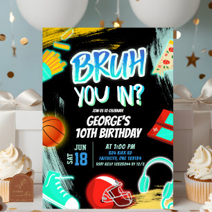 Convites Neon Teenager Bruh You In Party Birthday