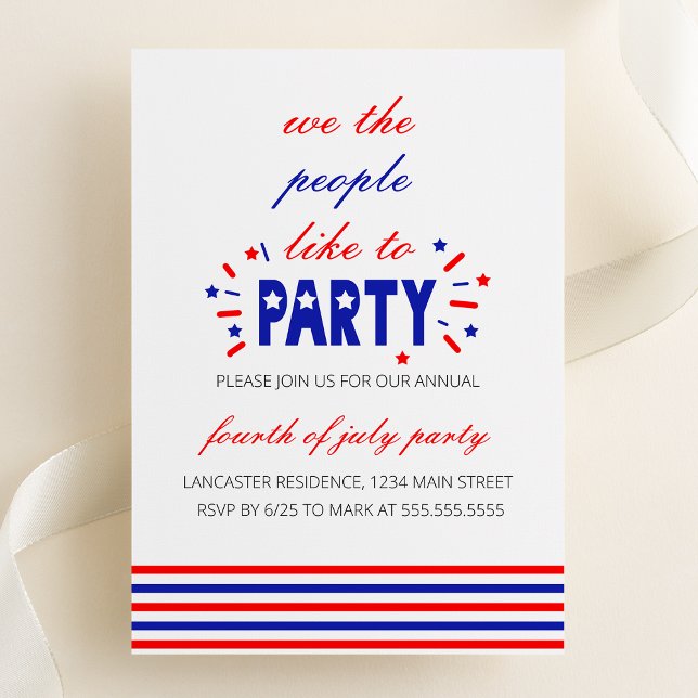 Convites Nós, o Povo, Gostamos de Festa (We The People Like To Party | 4th of July Party Invitation - Patriotic Party Invitation)