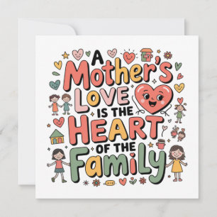 Convites O Amor de uma Mãe é o Coração da Família