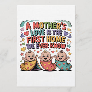 Convites O Amor de uma Mãe é o Primeiro Lar que Já Conhecem