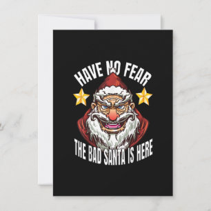 Convites O Bad Santa sem medo está aqui, Feliz Natal, Bad S