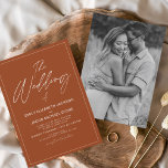 Convites O Casamento da Foto Laranja Queimada<br><div class="desc">O Casamento do Primavera de Casamento Laranja Queimado de Terracotta ou Foto de Casamento de Verão - inclui uma bela e elegante tipografia com uma moderna cor simples e clássica para a celebração especial do Dia do Casamento.</div>