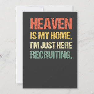 Convites O Céu é Minha Casa Estou Aqui Apenas Recrutando Vi
