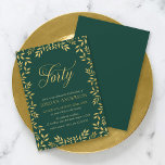 Convites O ouro elegante do falso sae do aniversário de 40<br><div class="desc">Convite de festas elegante do aniversário de 40 anos que caracteriza uma beira das folhas e da palavra "quarenta" no ouro do falso contra um fundo verde. O cartão inclui um verso verde de harmonização. Personalize-o substituindo o texto do placeholder para adicionar sua informação. Para mais clique das opções "personalize"...</div>