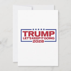 Convites O Vamos Trump 2028 Continua.