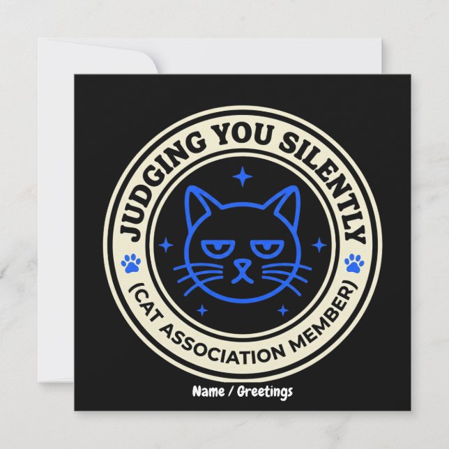 Convites Official Cat Association Member Judging You Silen (Frente)
