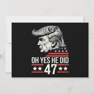 Convites Oh Sim Ele Fez 47 Trump 2024