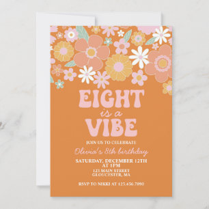Convites Oito é uma vibe Groovy Floral Retro aniversário de