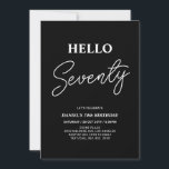 Convites Olá Setenta | 70 preto moderno<br><div class="desc">Convide seus convidados com este convite de 70 de na moda. Este design apresenta um script moderno "Hello Ssety" no tema preto e branco. Você pode personalizar todo o texto. Os suprimentos de festa correspondentes estão disponíveis no meu compro BaraBomDesign.</div>